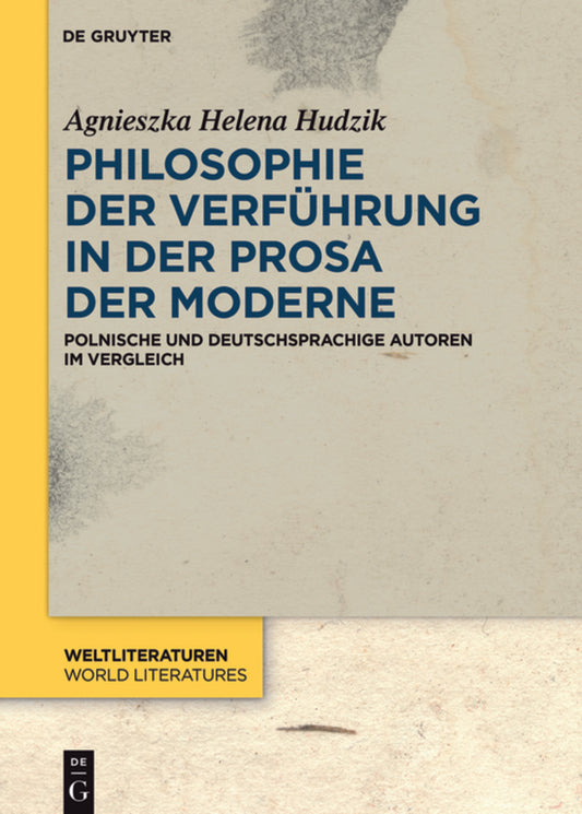 Philosophie der Verführung in der Prosa der Moderne