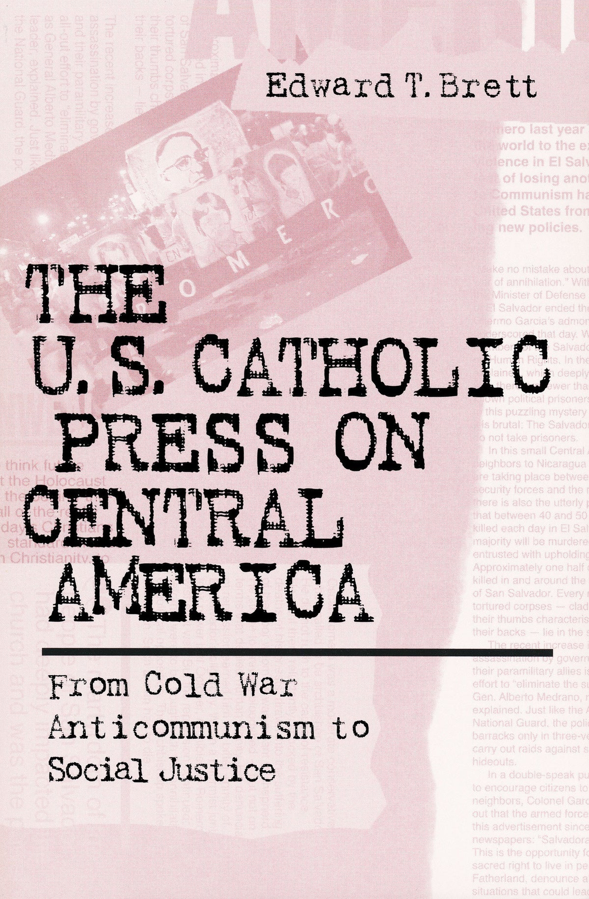Cover image for The U.S. Catholic Press on Central America ISBN 9780268043452