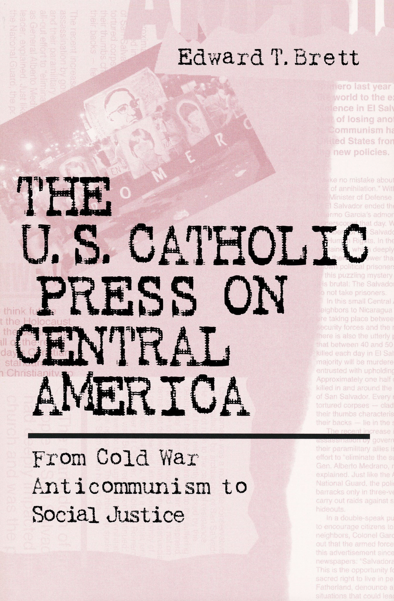 Cover image for The U.S. Catholic Press on Central America ISBN 9780268043452