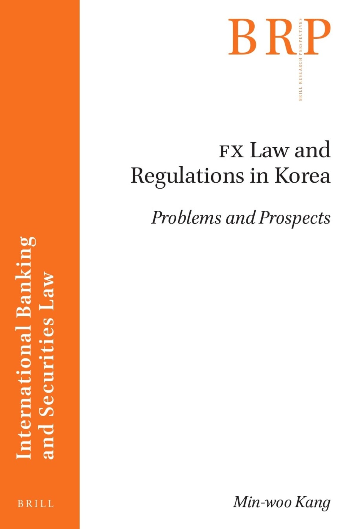 FX Law and Regulations in Korea