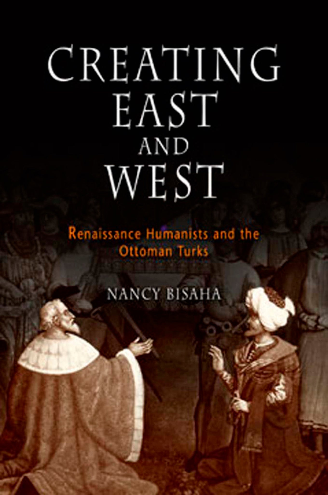 Creating East and West