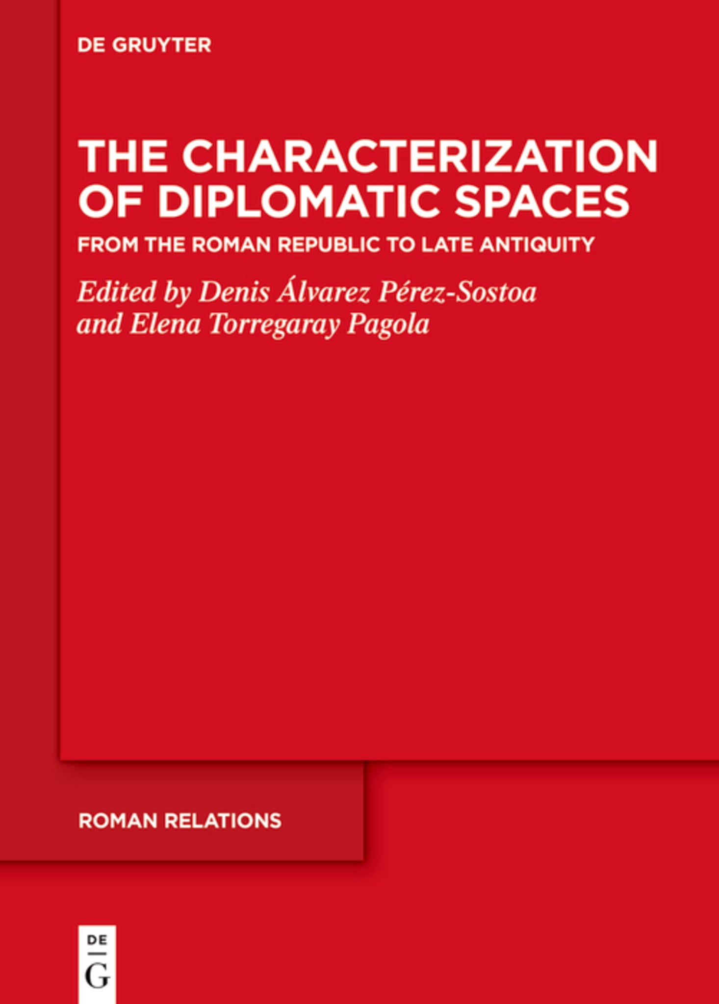 The Characterization of Diplomatic Spaces