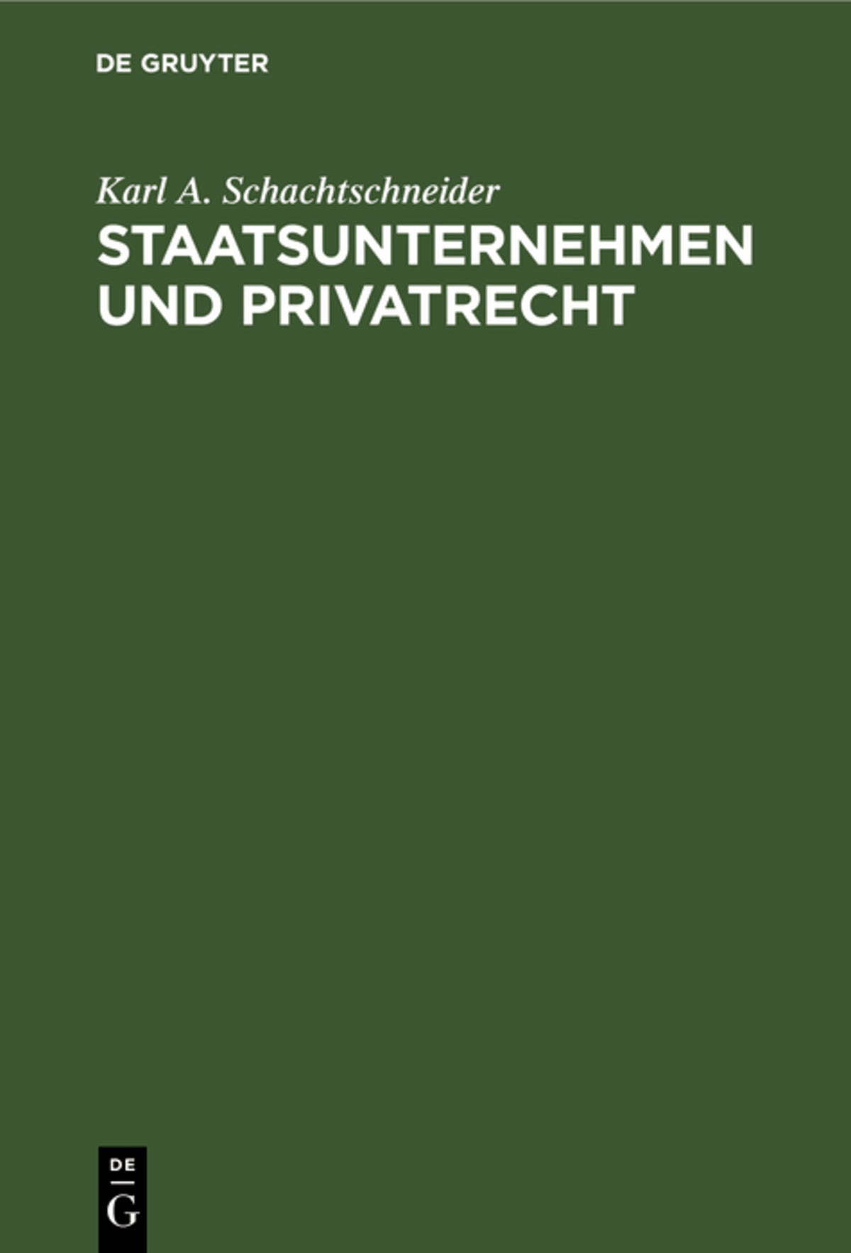 Cover image for Staatsunternehmen und Privatrecht ISBN 9783110101416