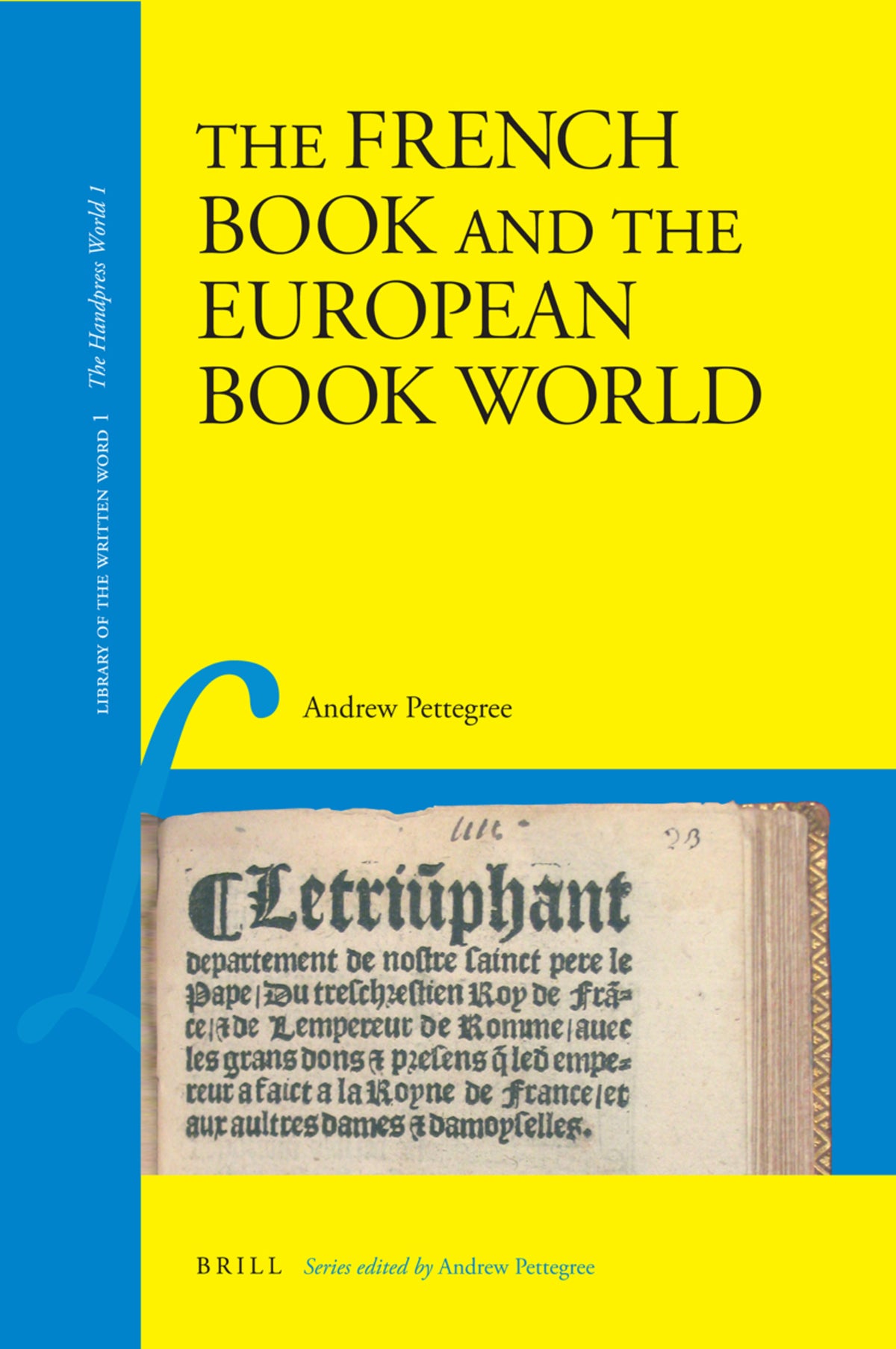 Cover image for The French Book and the European Book World ISBN 9789004161870