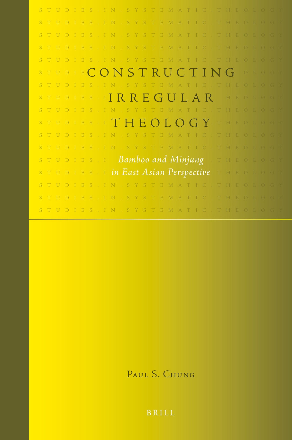 Cover image for Constructing Irregular Theology ISBN 9789004174177