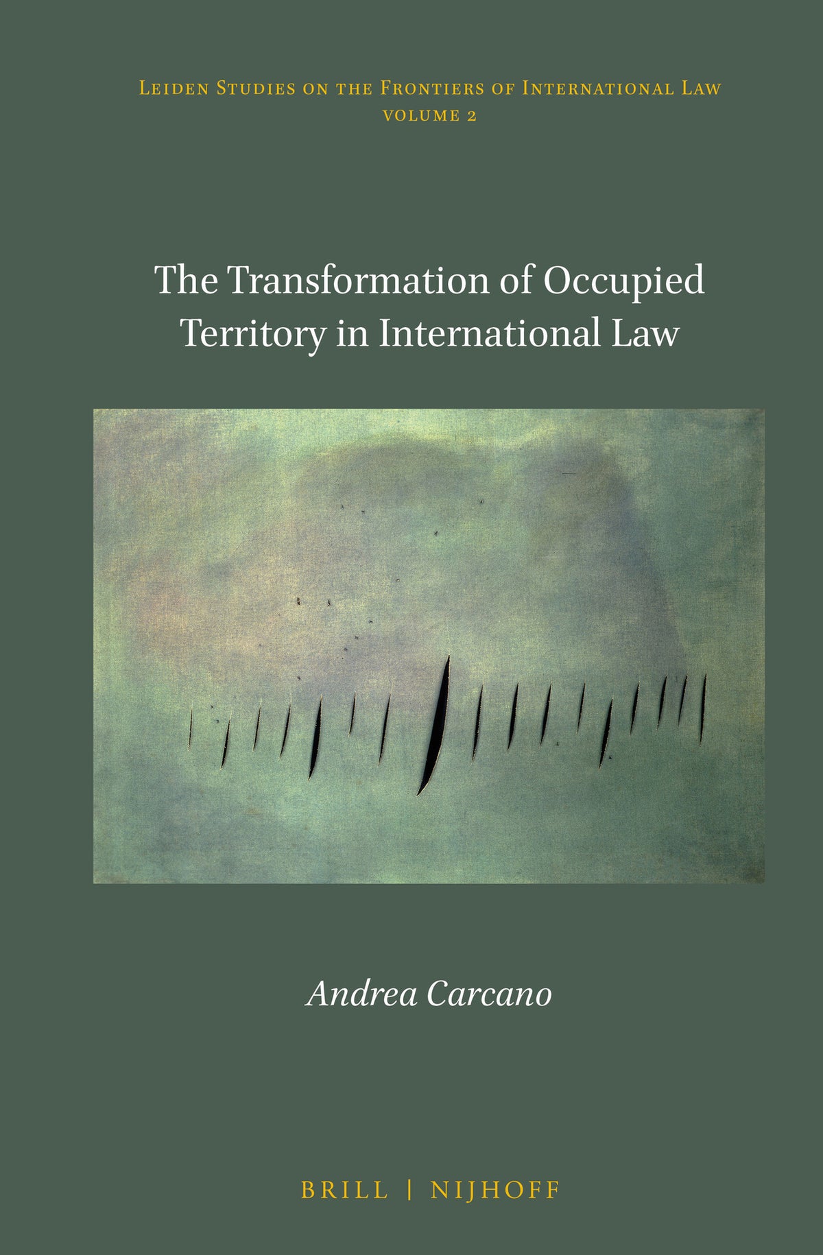 The Transformation of Occupied Territory in International Law