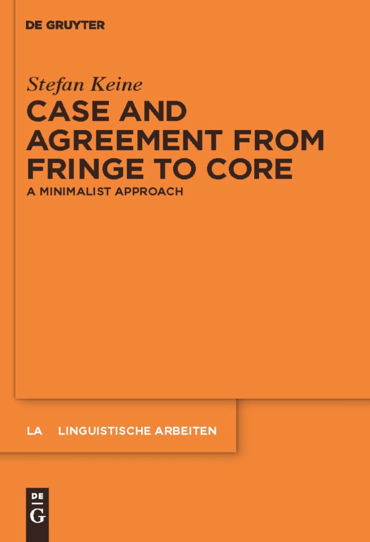 Cover image for Case and Agreement from Fringe to Core ISBN 9783110234398