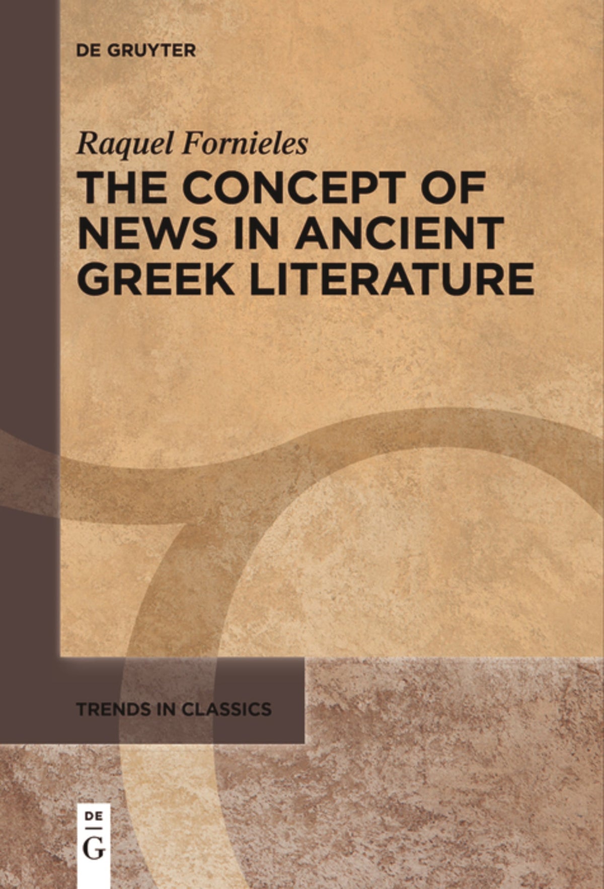 Cover image for The Concept of News in Ancient Greek Literature ISBN 9783111021669