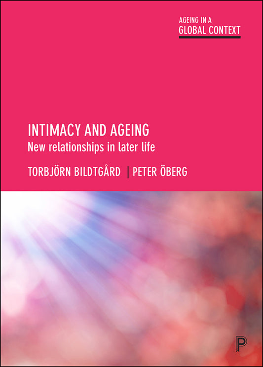 Intimacy and Ageing