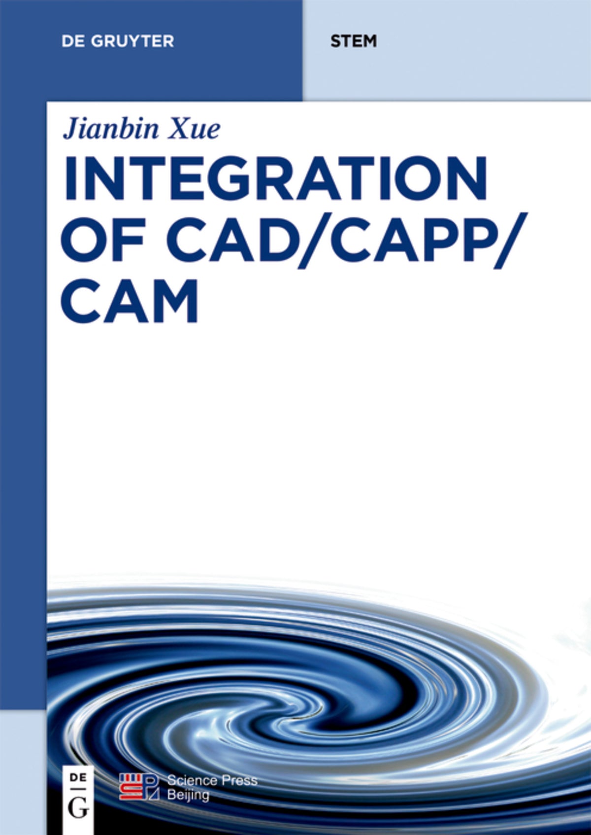 Cover image for Integration of CAD/CAPP/CAM ISBN 9783110573084