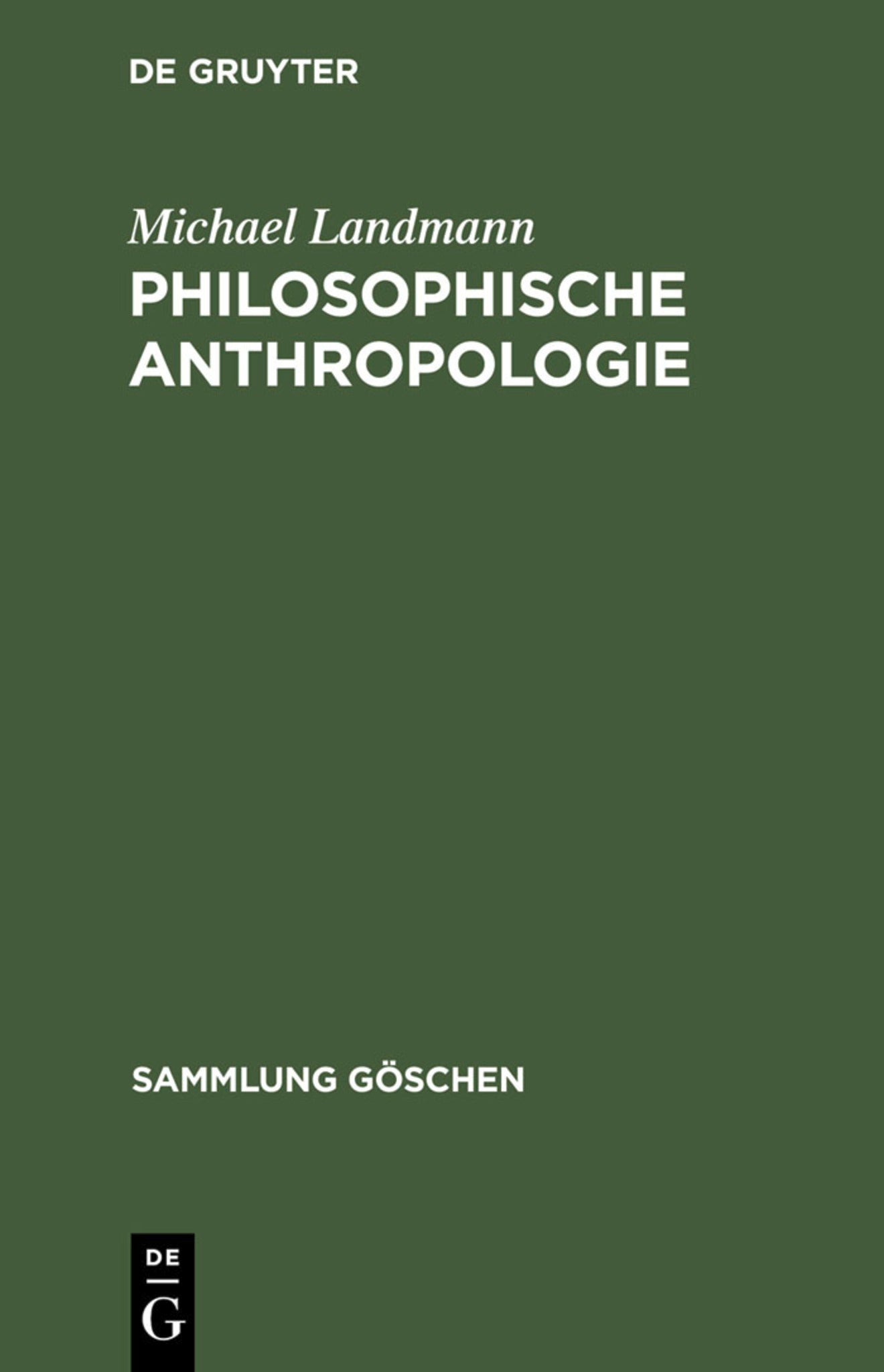 Cover image for Philosophische Anthropologie ISBN 9783110089974