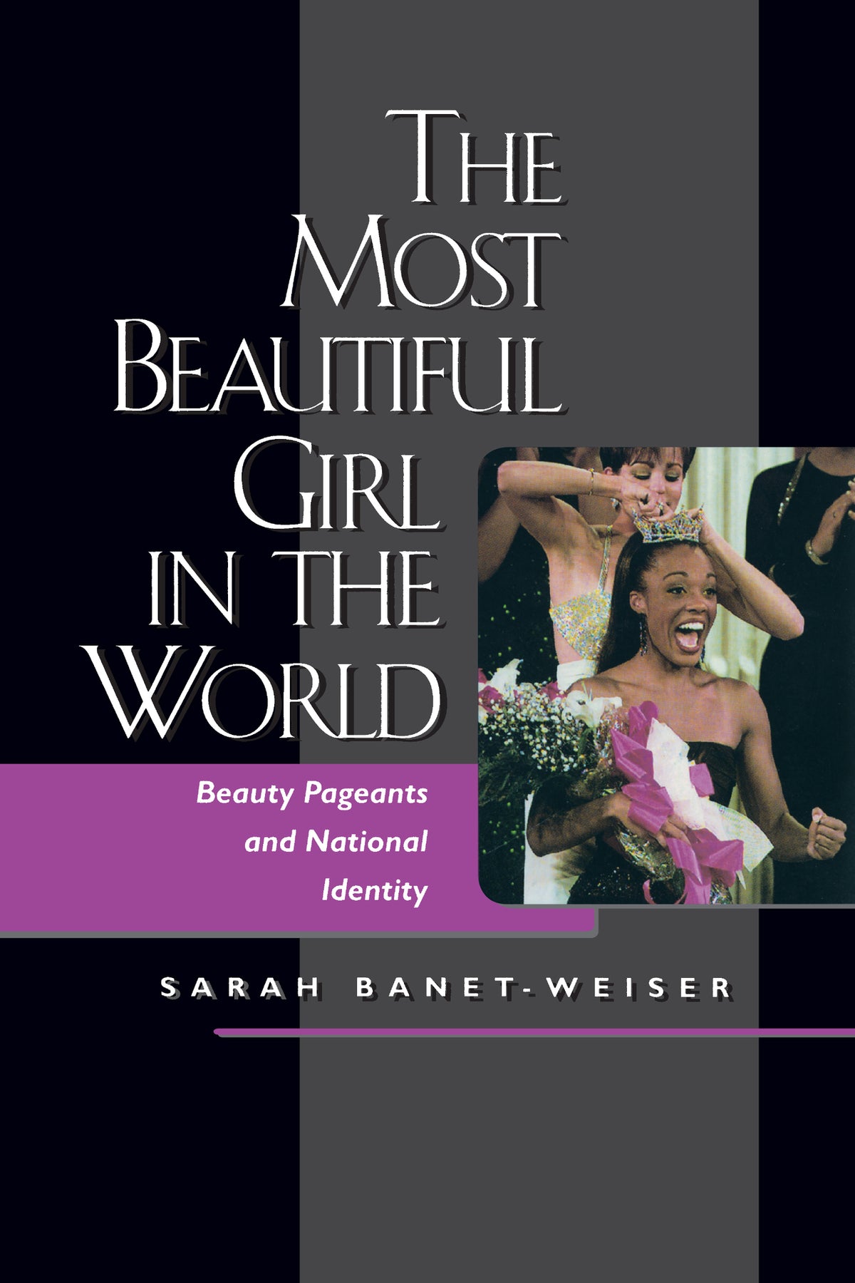 Cover image for The Most Beautiful Girl in the World ISBN 9780520217911