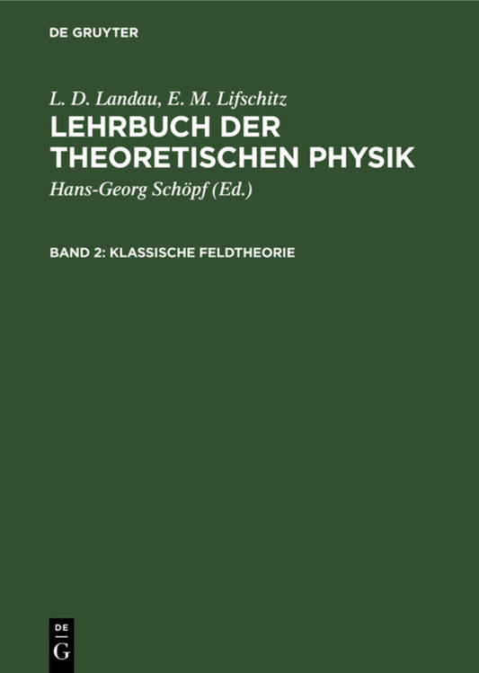 Klassische Feldtheorie