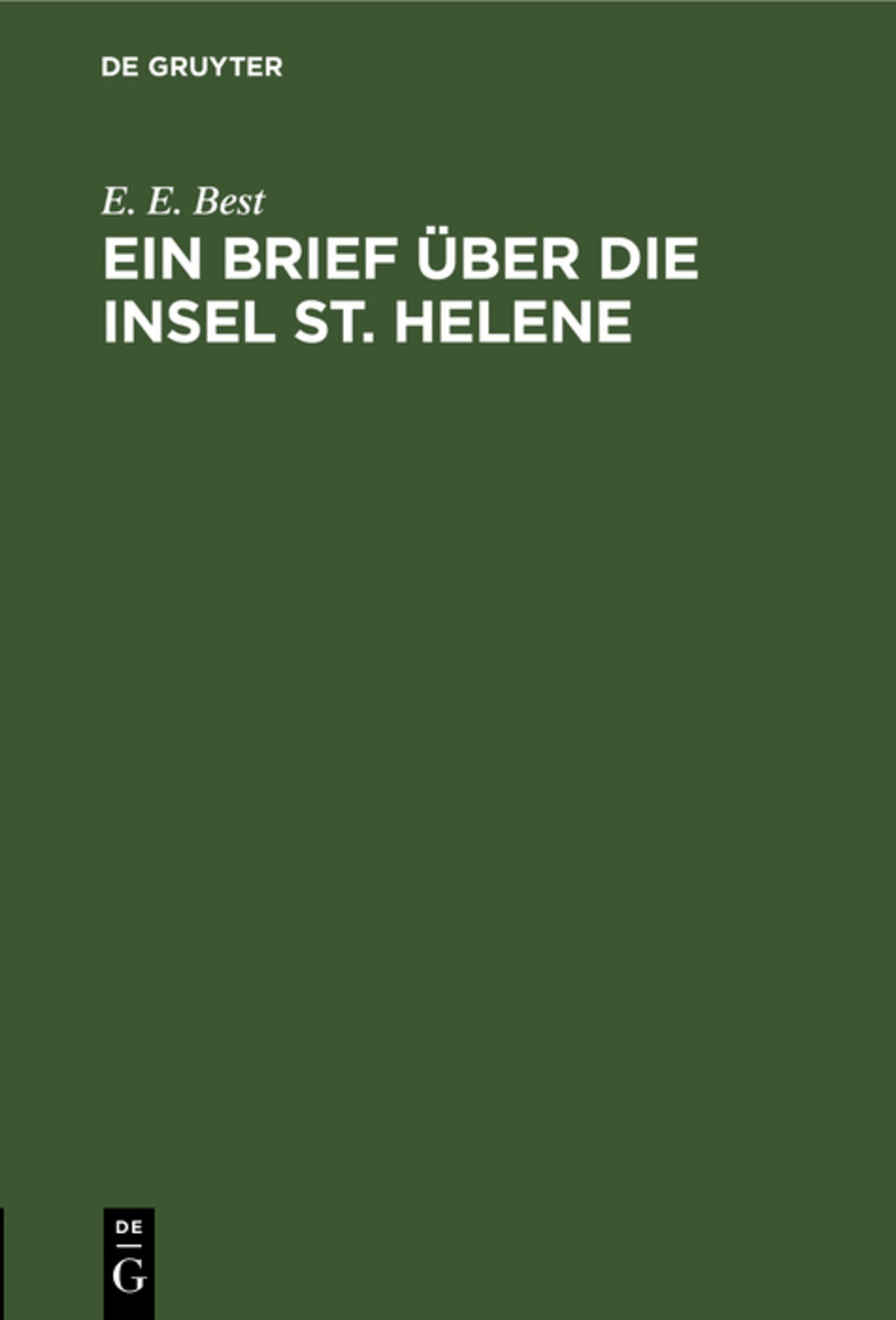 Cover image for Ein Brief über die Insel St. Helene ISBN 9783112693957