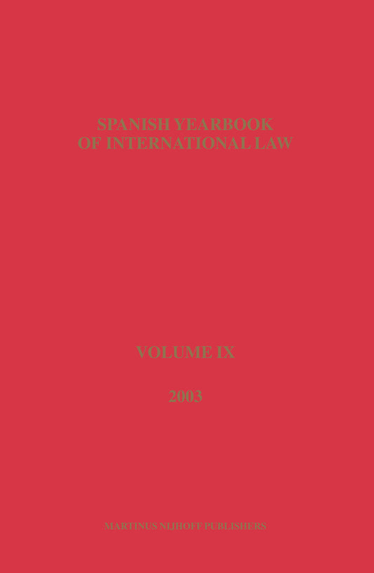 Spanish Yearbook of International Law, Volume 9 (2003)