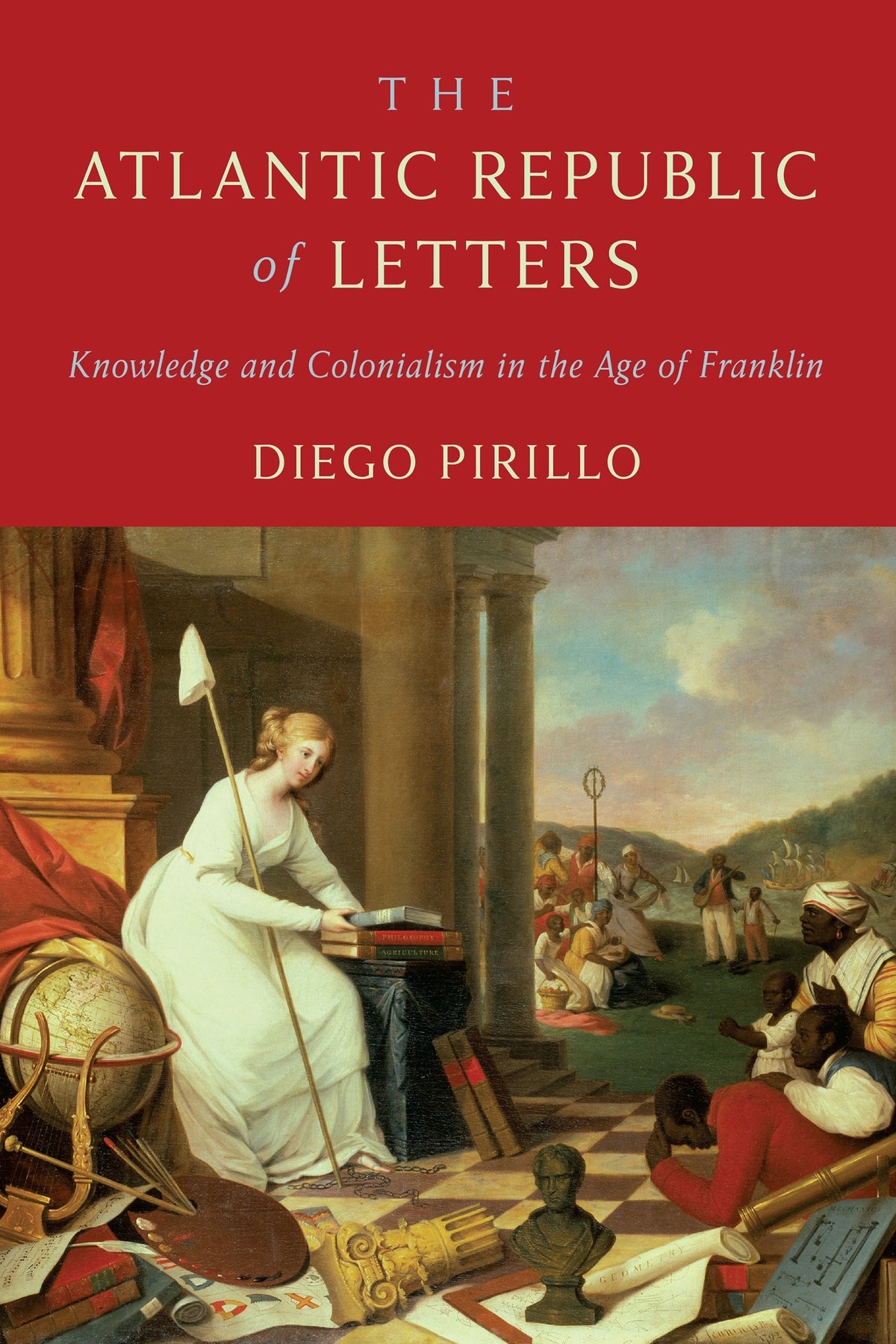 Cover image for The Atlantic Republic of Letters ISBN 9781512829310