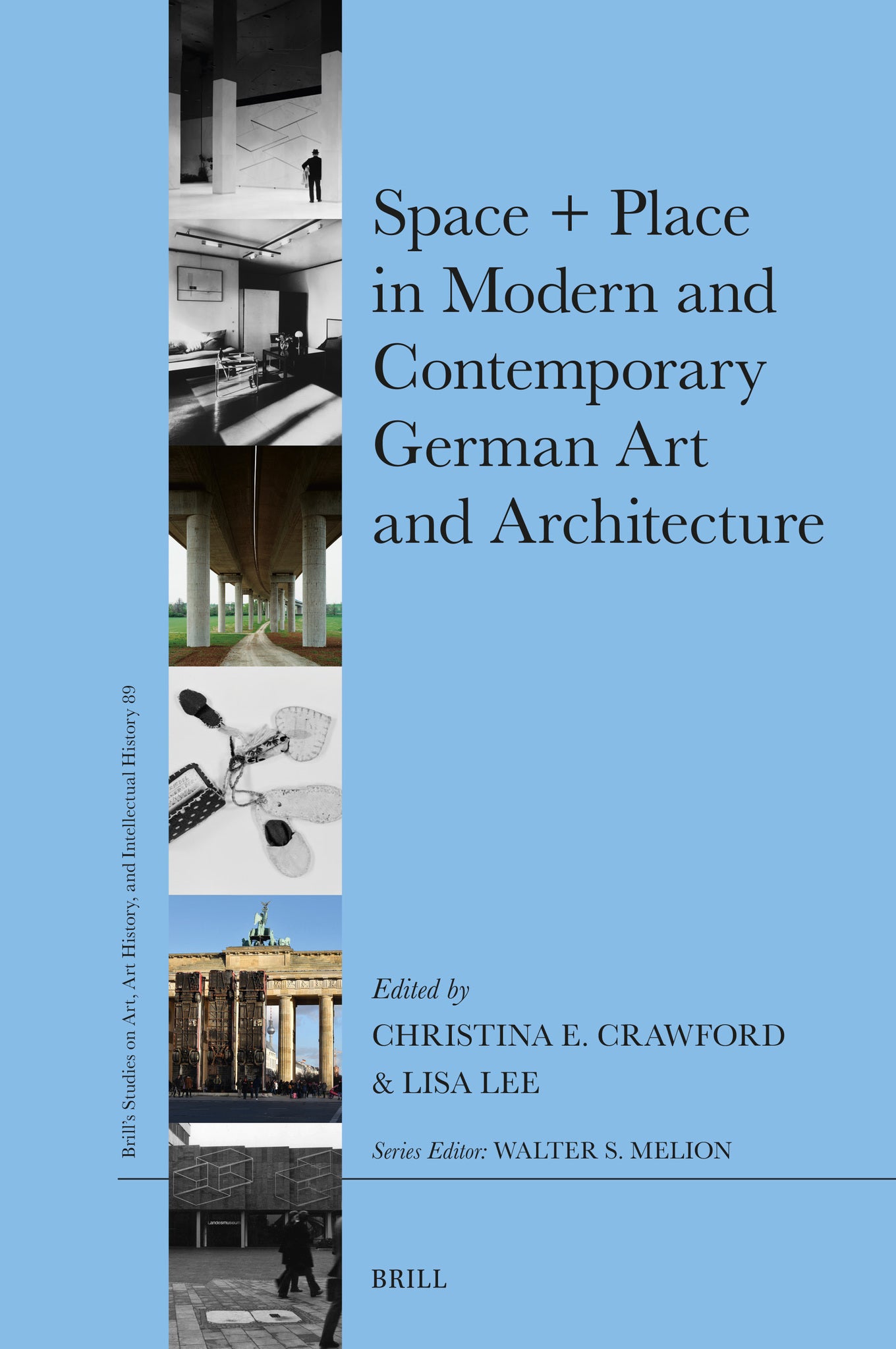 Space + Place in Modern and Contemporary German Art and Architecture
