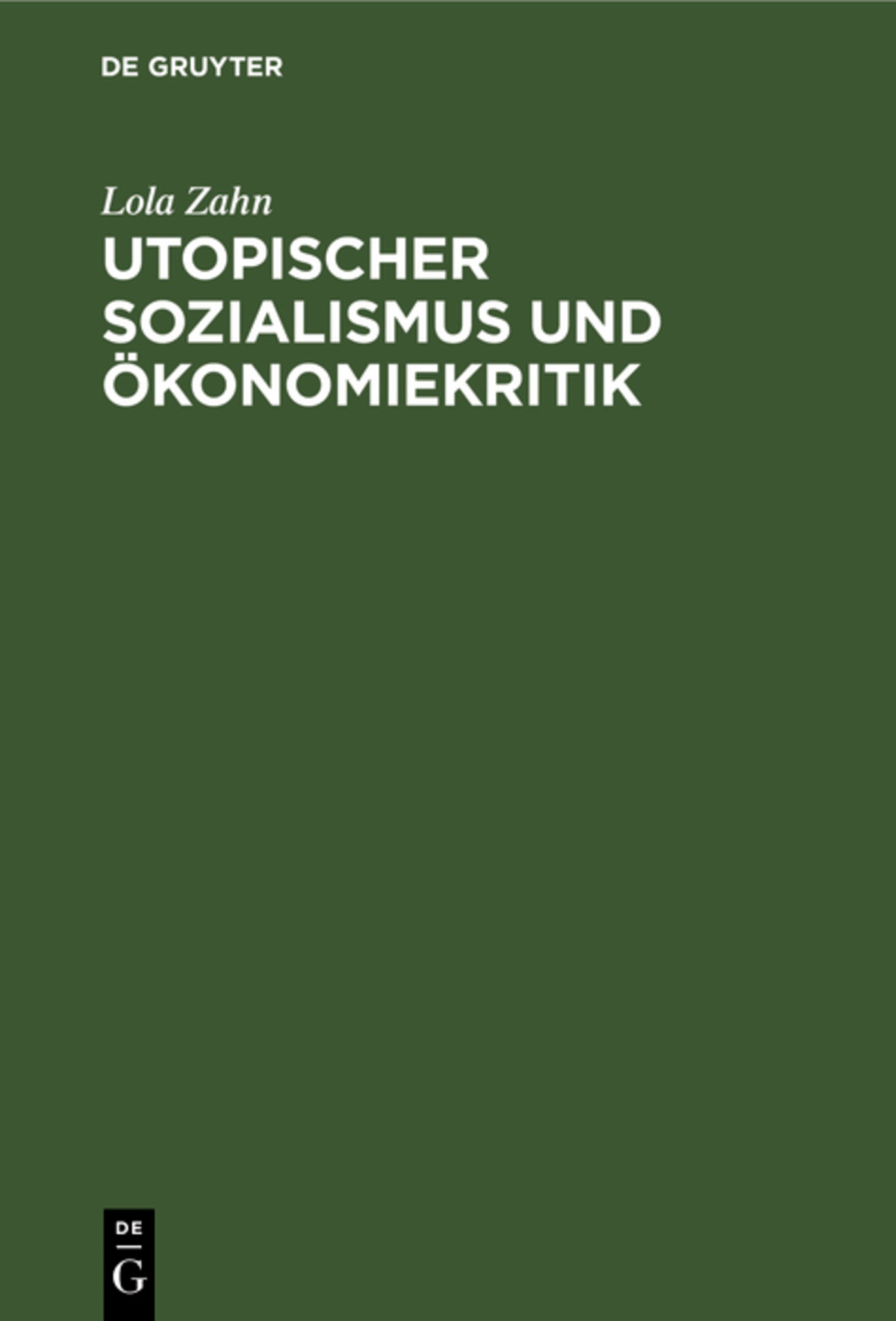 Utopischer Sozialismus und Ökonomiekritik