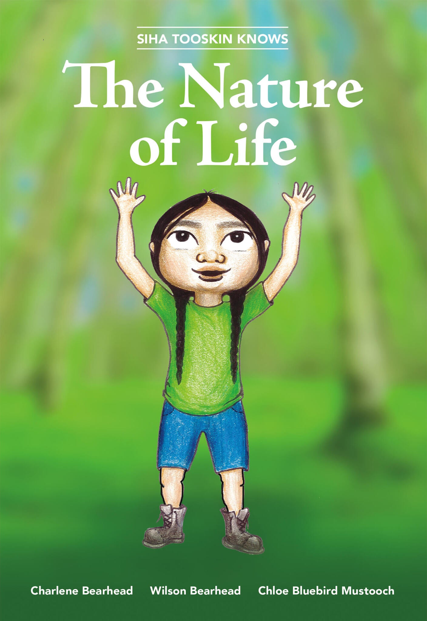 Cover image for Siha Tooskin Knows the Nature of Life ISBN 9781553798446