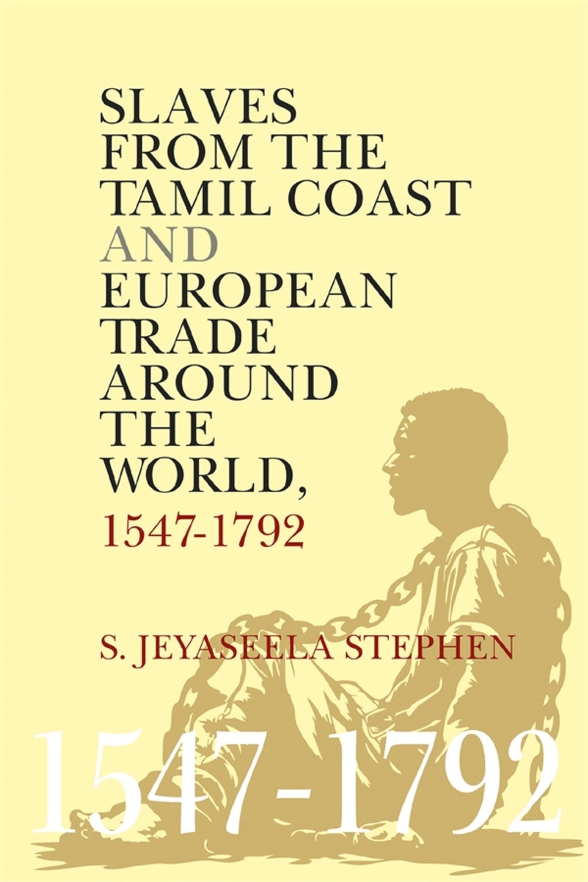 Cover image for Slaves From the Tamil Coast and European Trade Around the World ISBN 9781837654314