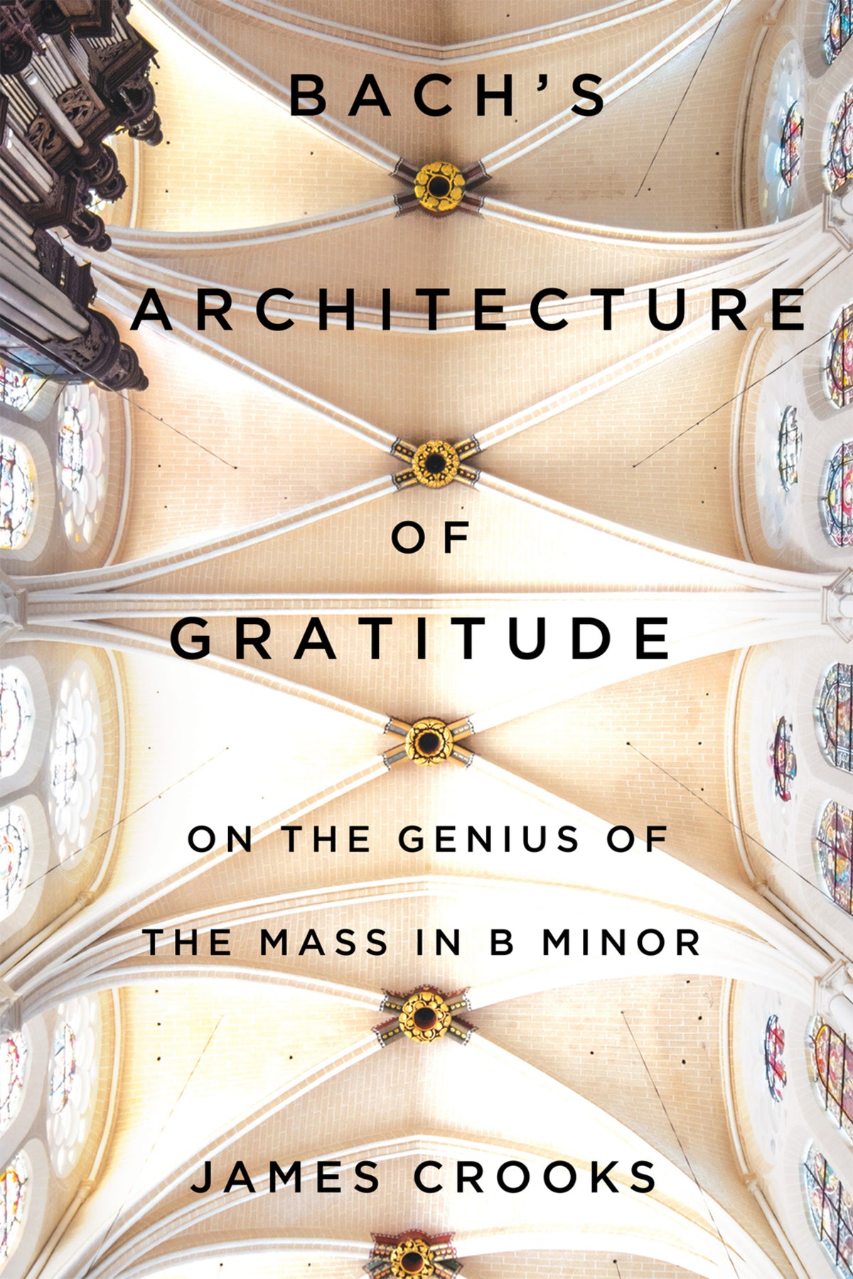 Cover image for Bach’s Architecture of Gratitude ISBN 9780228020653