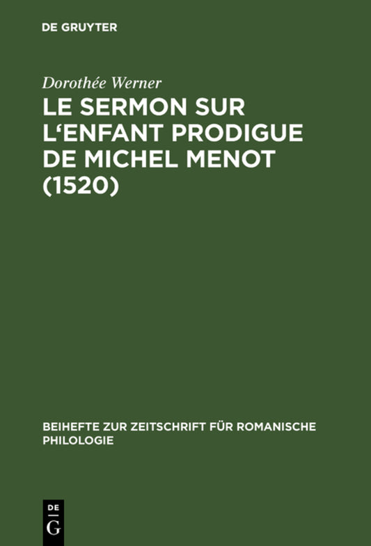 Le sermon sur l'Enfant prodigue de Michel Menot (1520)
