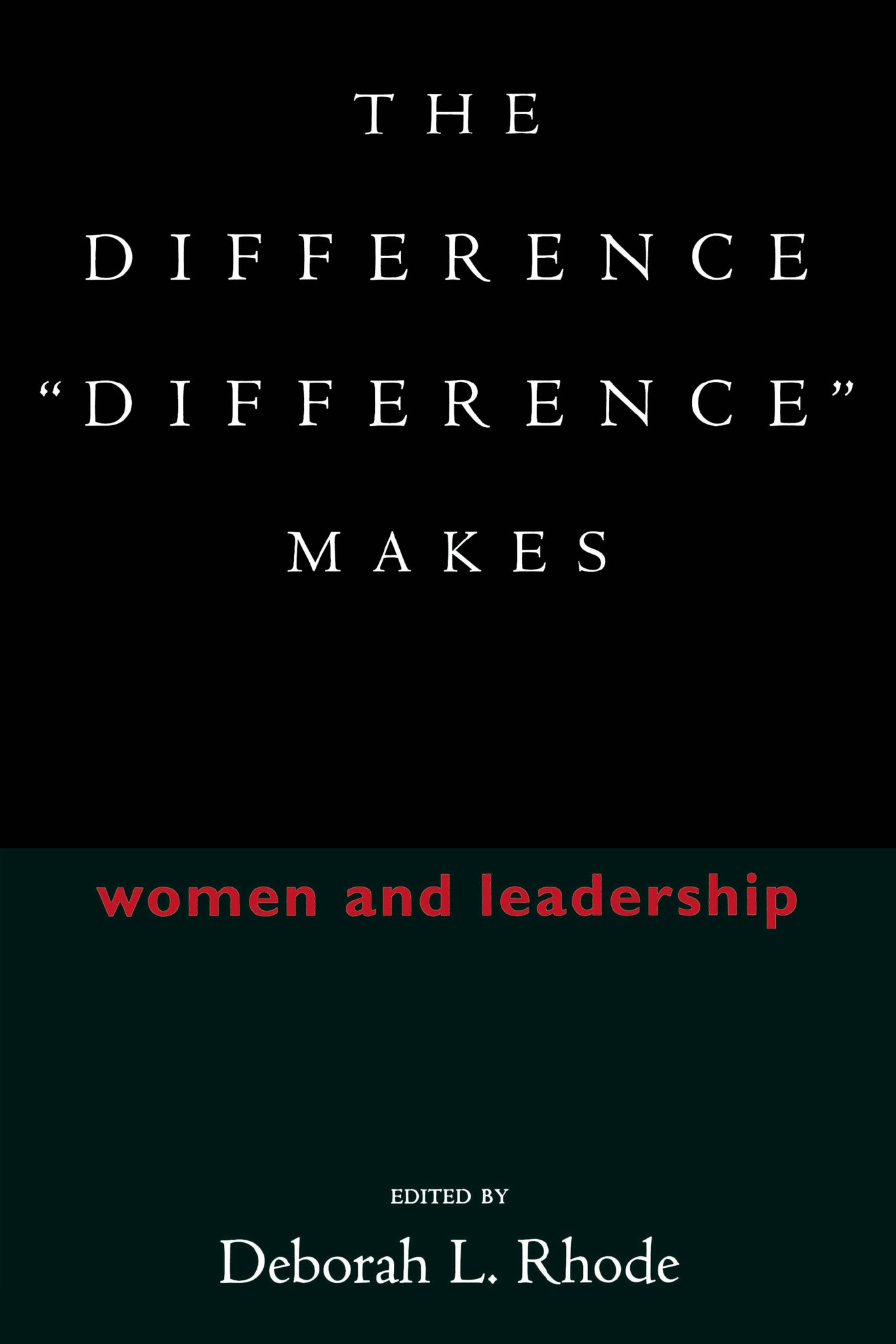 The Difference “Difference” Makes