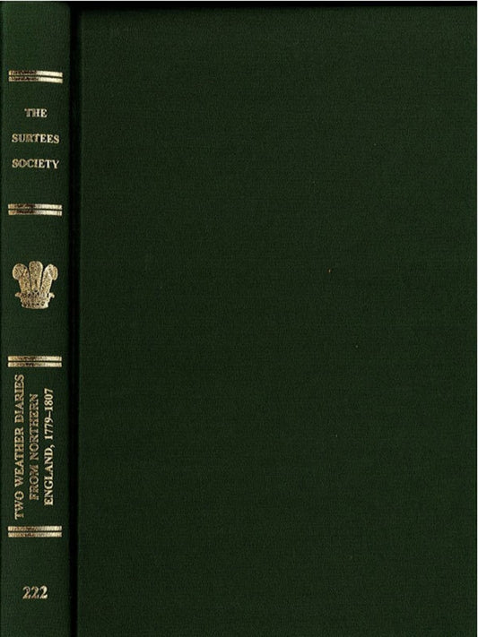 Two Weather Diaries from Northern England, 1779-1807
