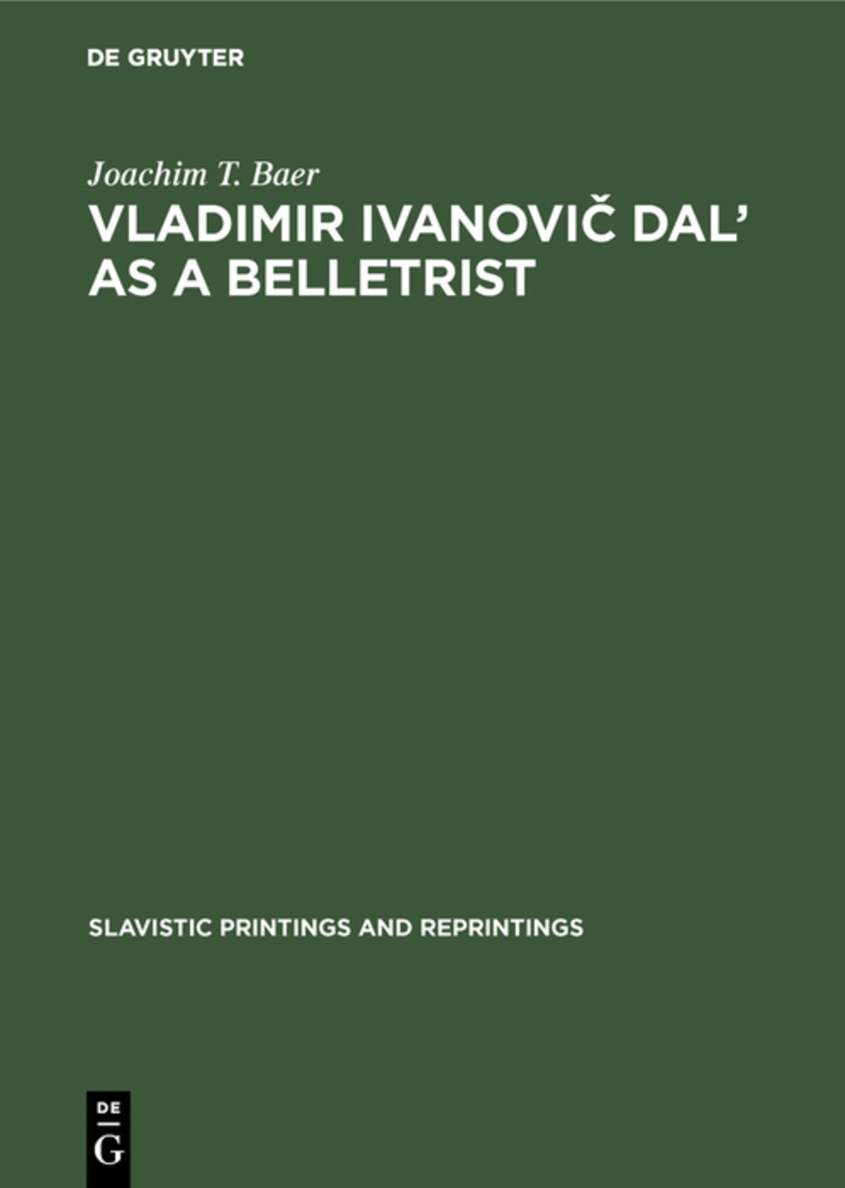 Cover image for Vladimir Ivanovič Dal’ as a Belletrist ISBN 9789027923349