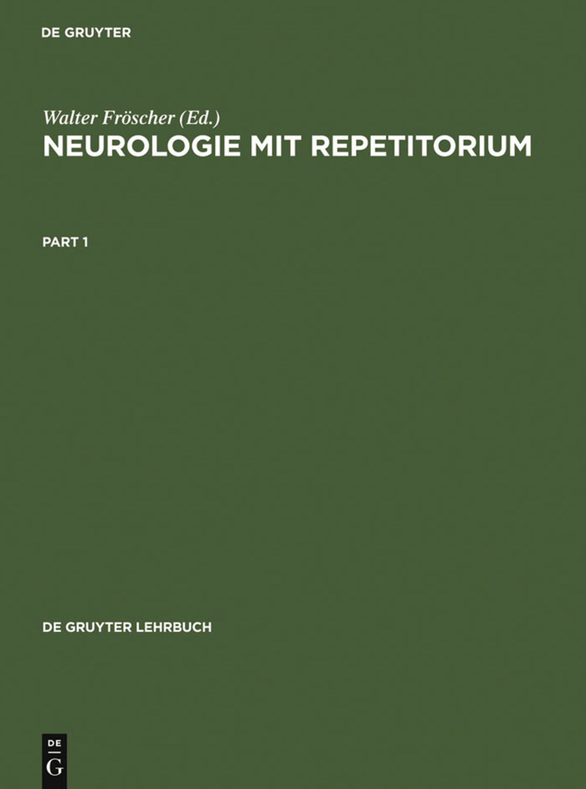 Cover image for Neurologie mit Repetitorium ISBN 9783110107678