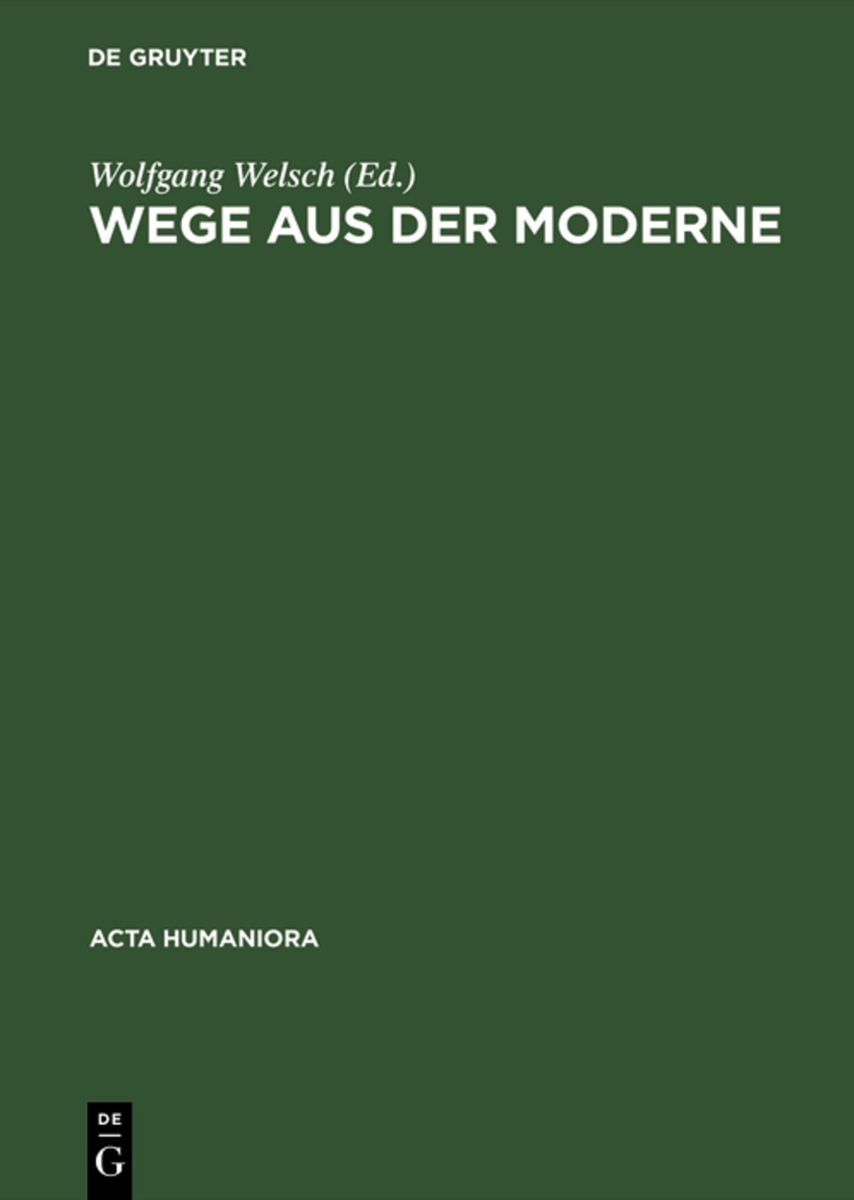 Cover image for Wege aus der Moderne ISBN 9783050027890