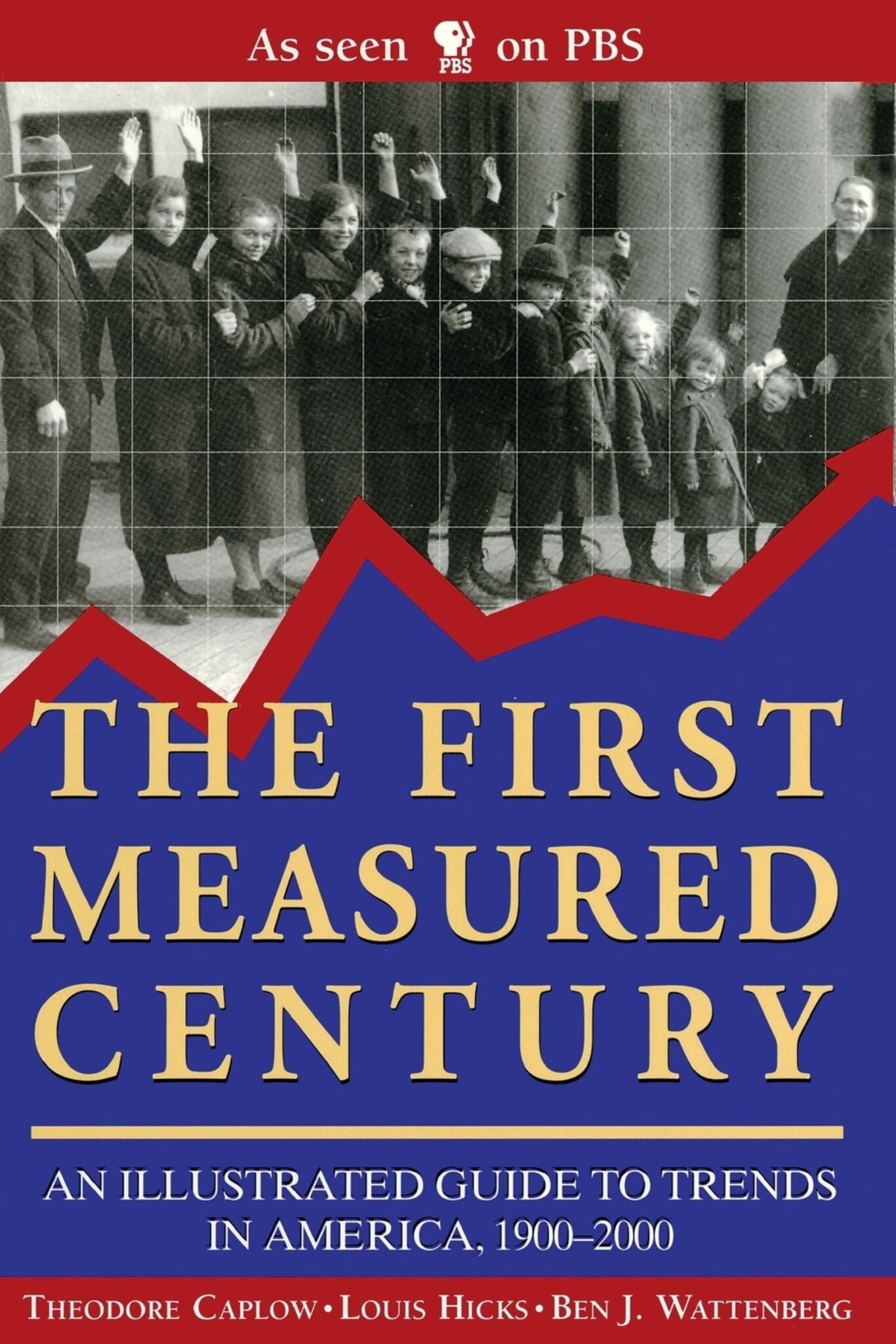 Cover image for The First Measured Century: ISBN 9780844741383
