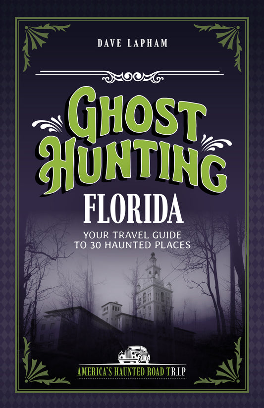 Ghost Hunting Florida