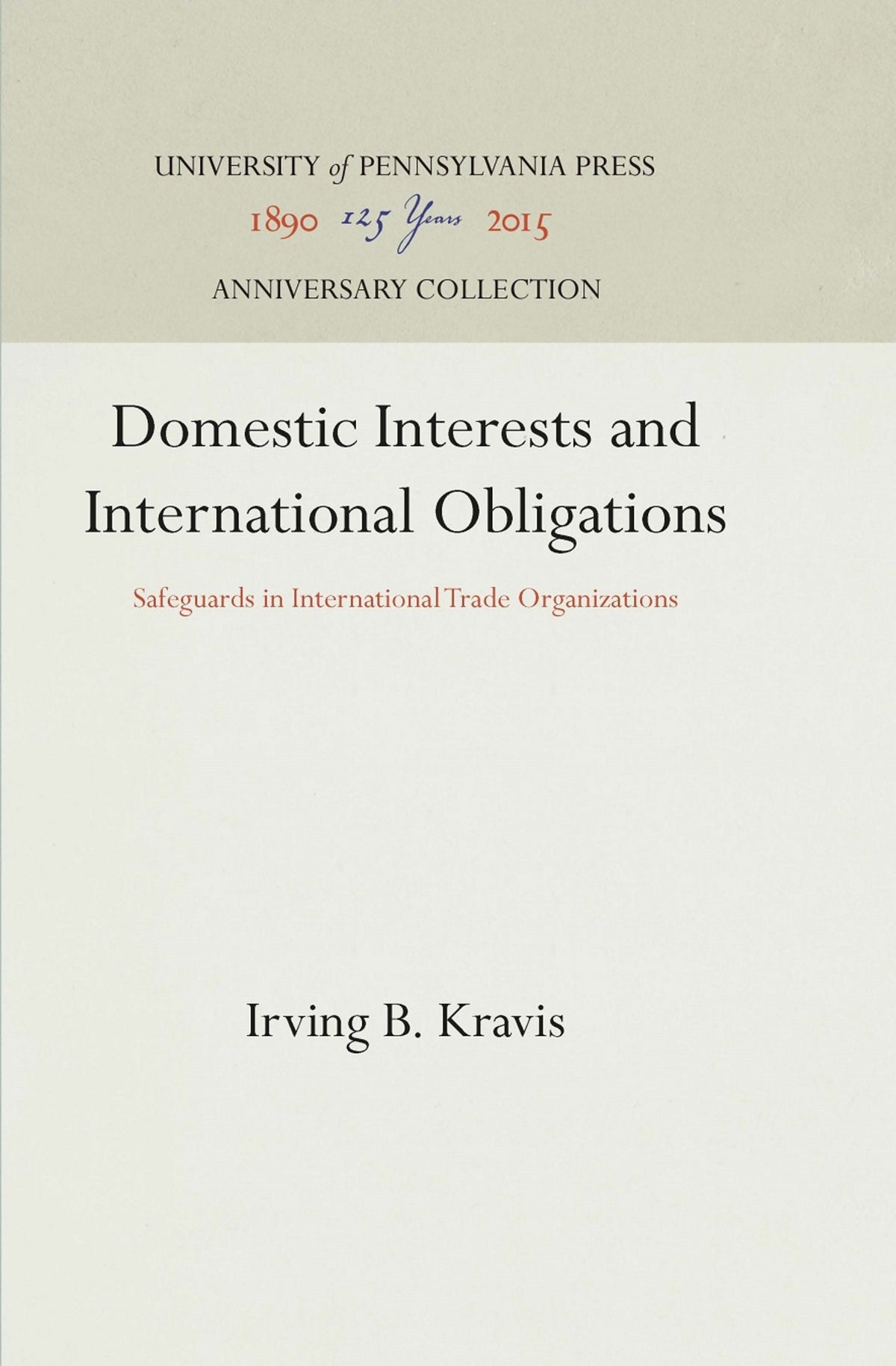 Cover image for Domestic Interests and International Obligations ISBN 9781512812695