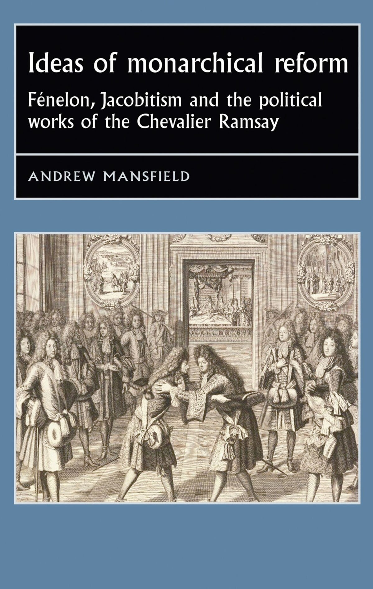 Cover image for Ideas of monarchical reform ISBN 9780719088377