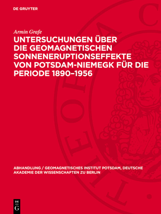 Untersuchungen über die geomagnetischen Sonneneruptionseffekte von Potsdam-Niemegk für die Periode 1890–1956