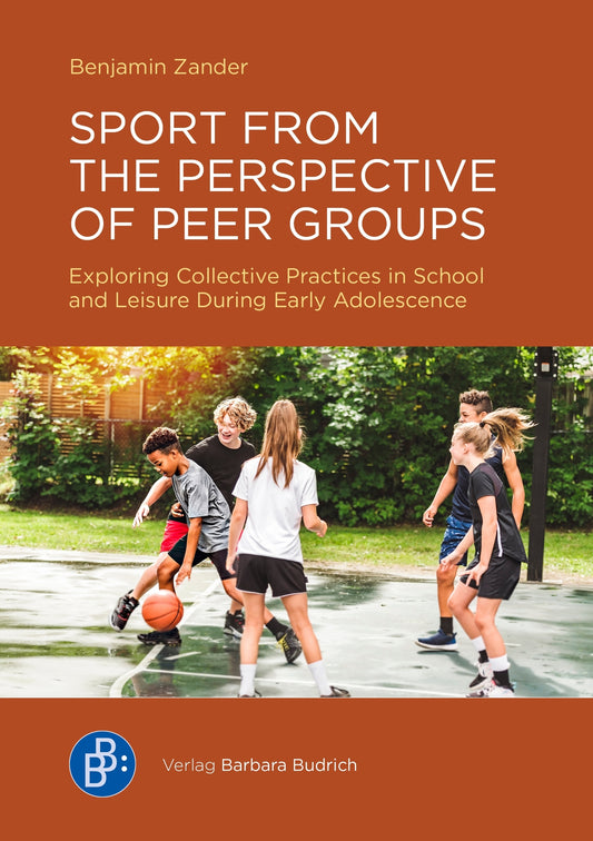 Sport from the Perspective of Peer Groups