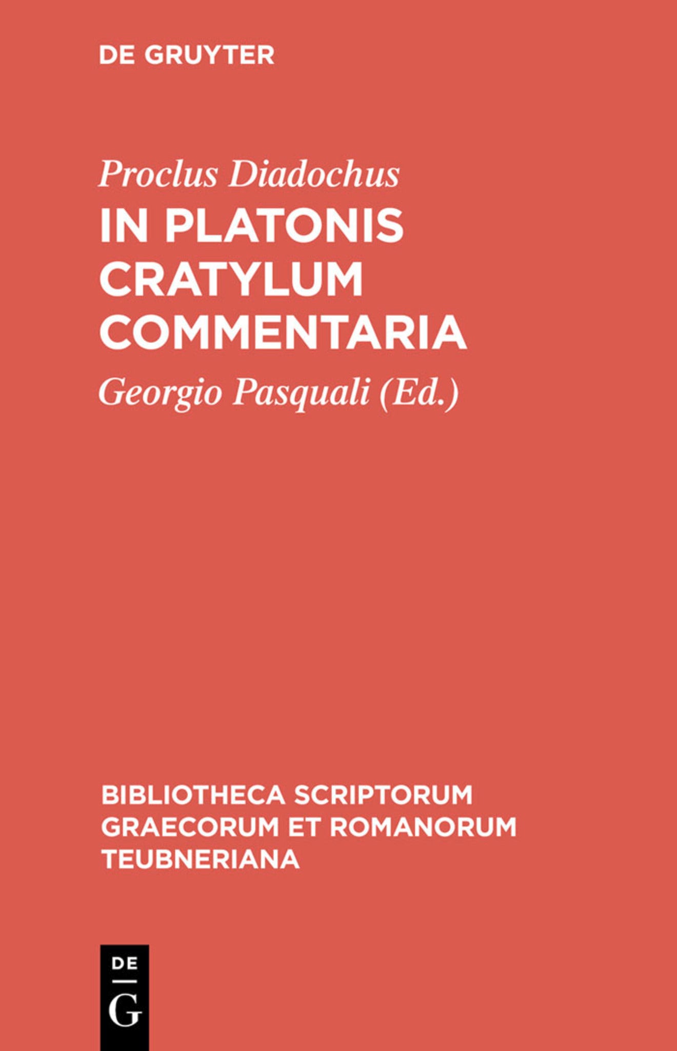Cover image for In Platonis Cratylum commentaria ISBN 9783598717314