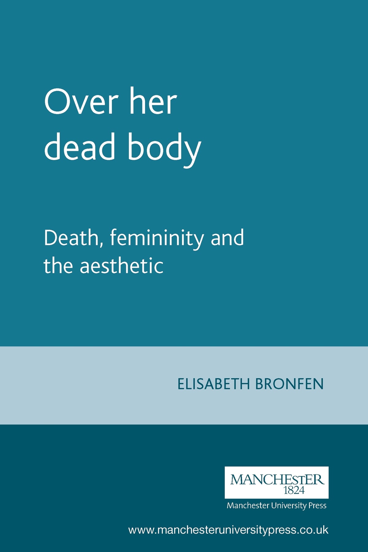 Cover image for Over her dead body ISBN 9780719038273