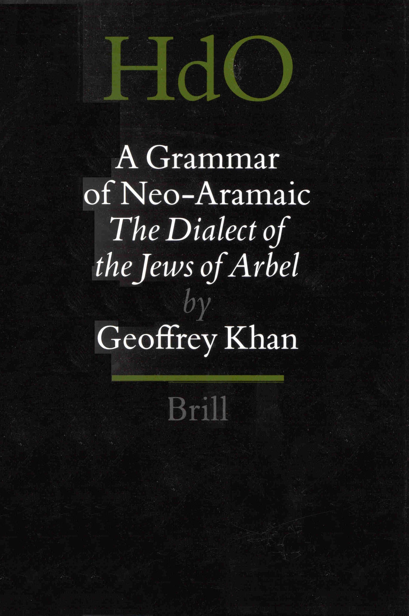 A Grammar of Neo-Aramaic