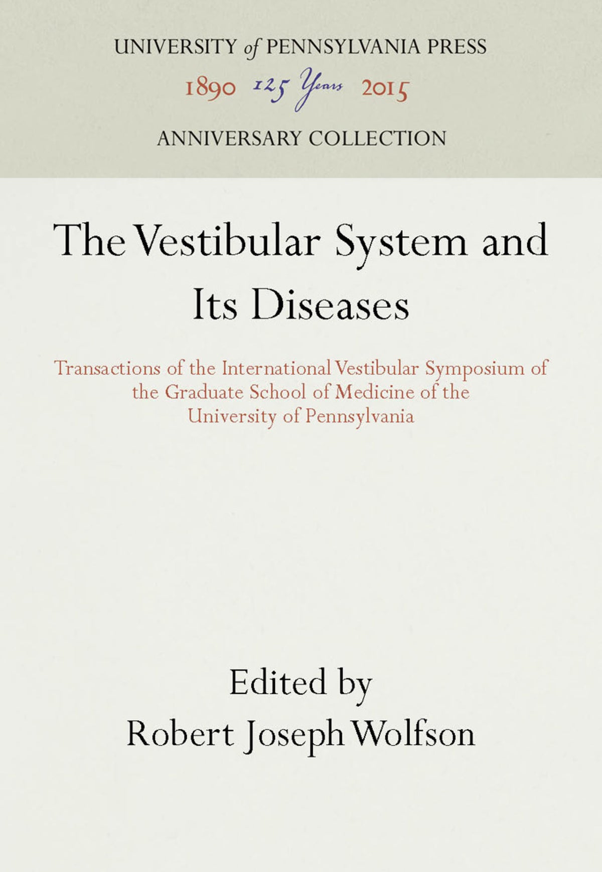 Cover image for The Vestibular System and Its Diseases ISBN 9781512808698
