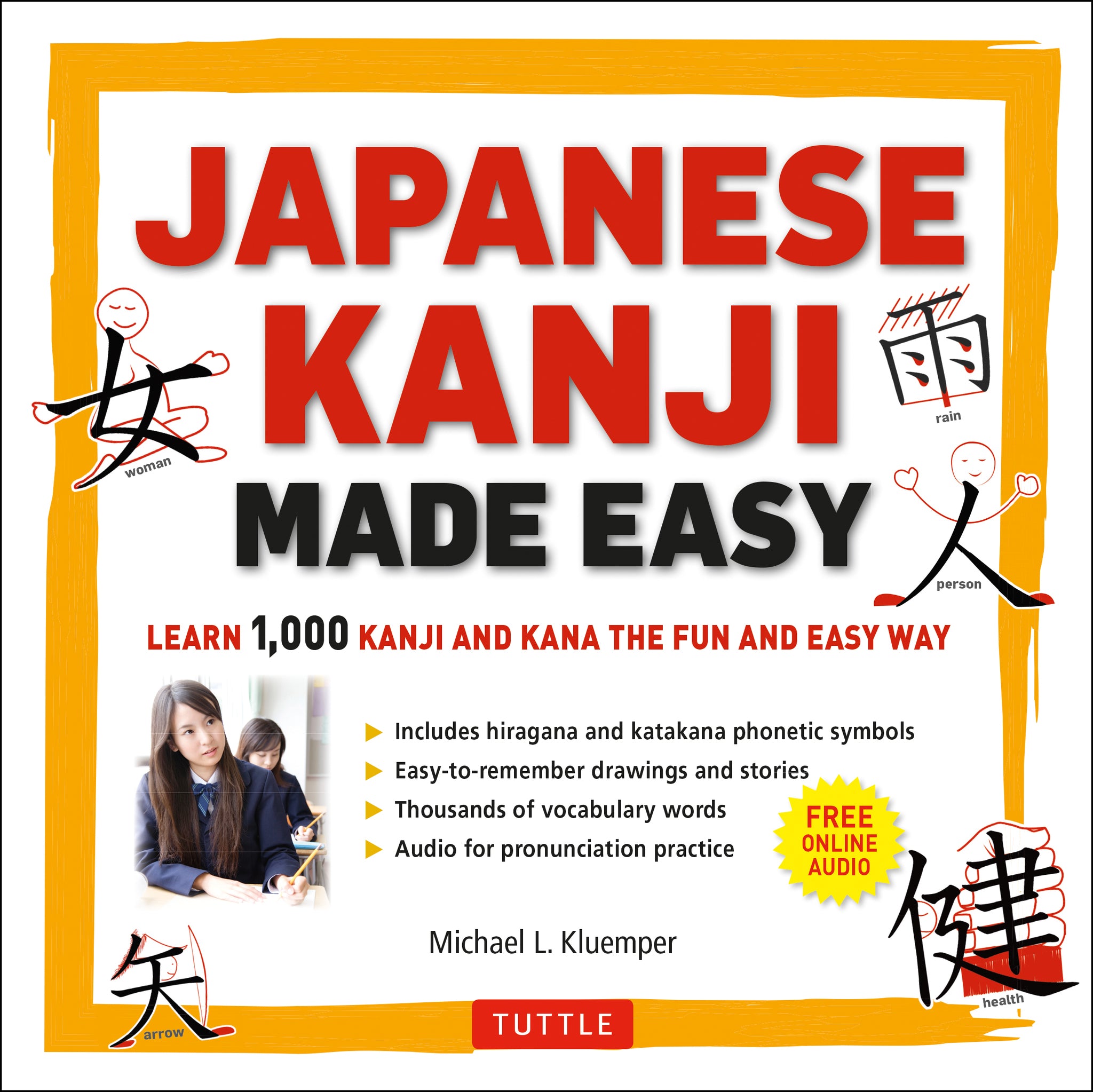 Cover image for Japanese Kanji Made Easy ISBN 9784805312773