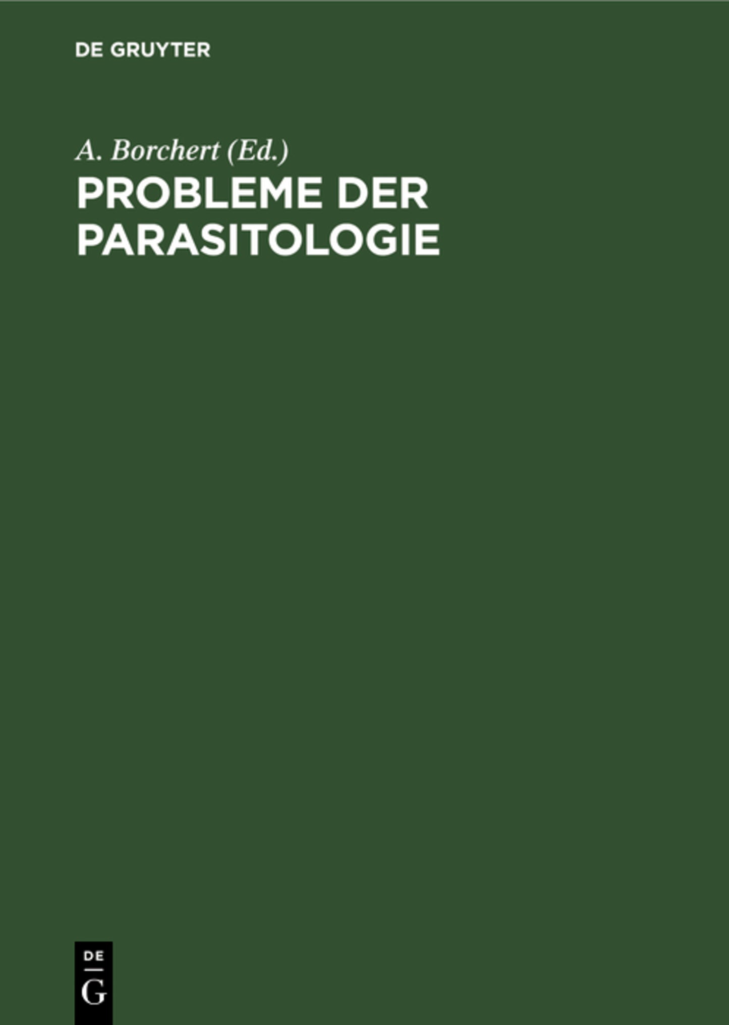 Probleme der Parasitologie
