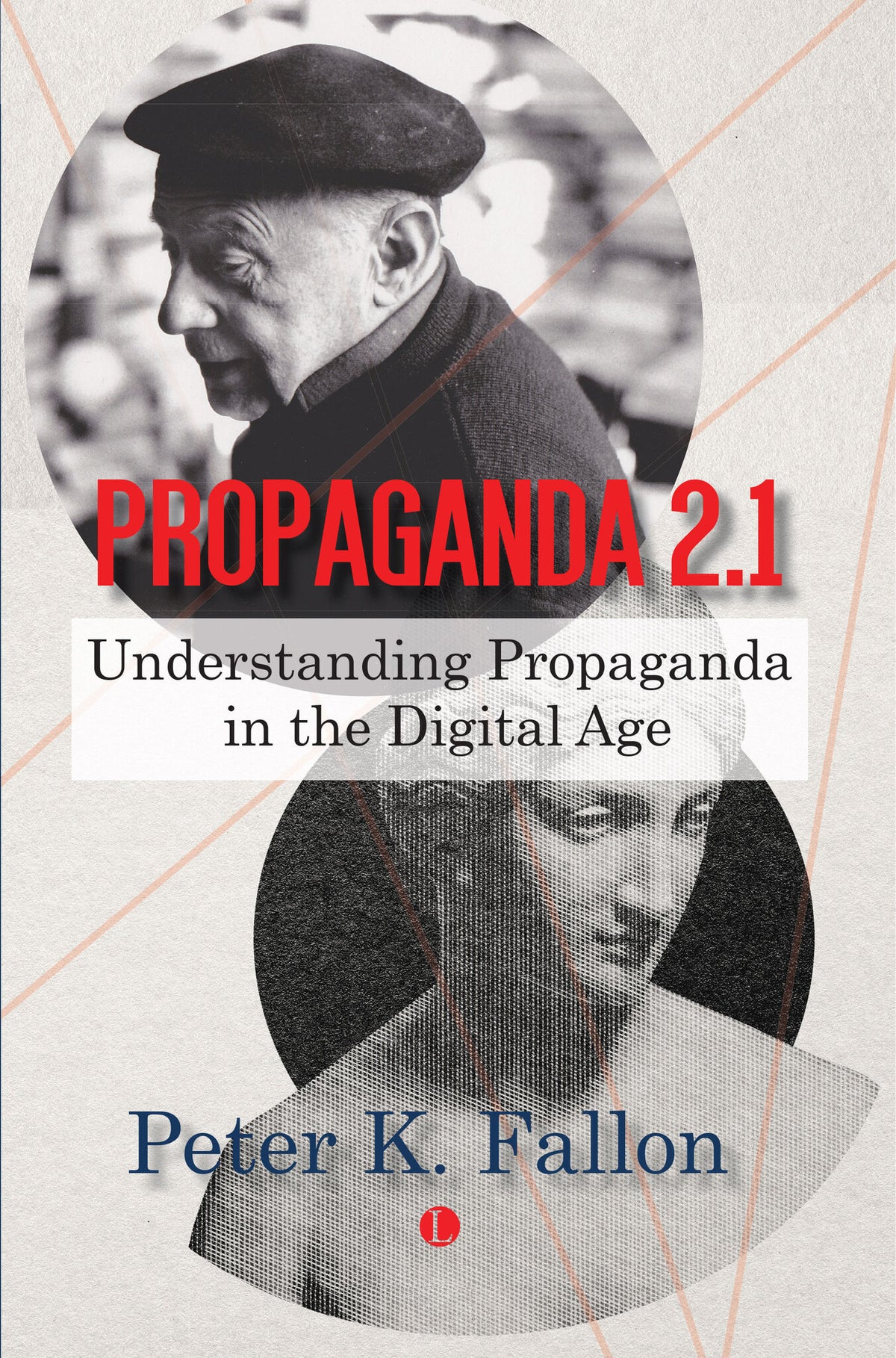 Cover image for Propaganda 2.1 ISBN 9780718897666