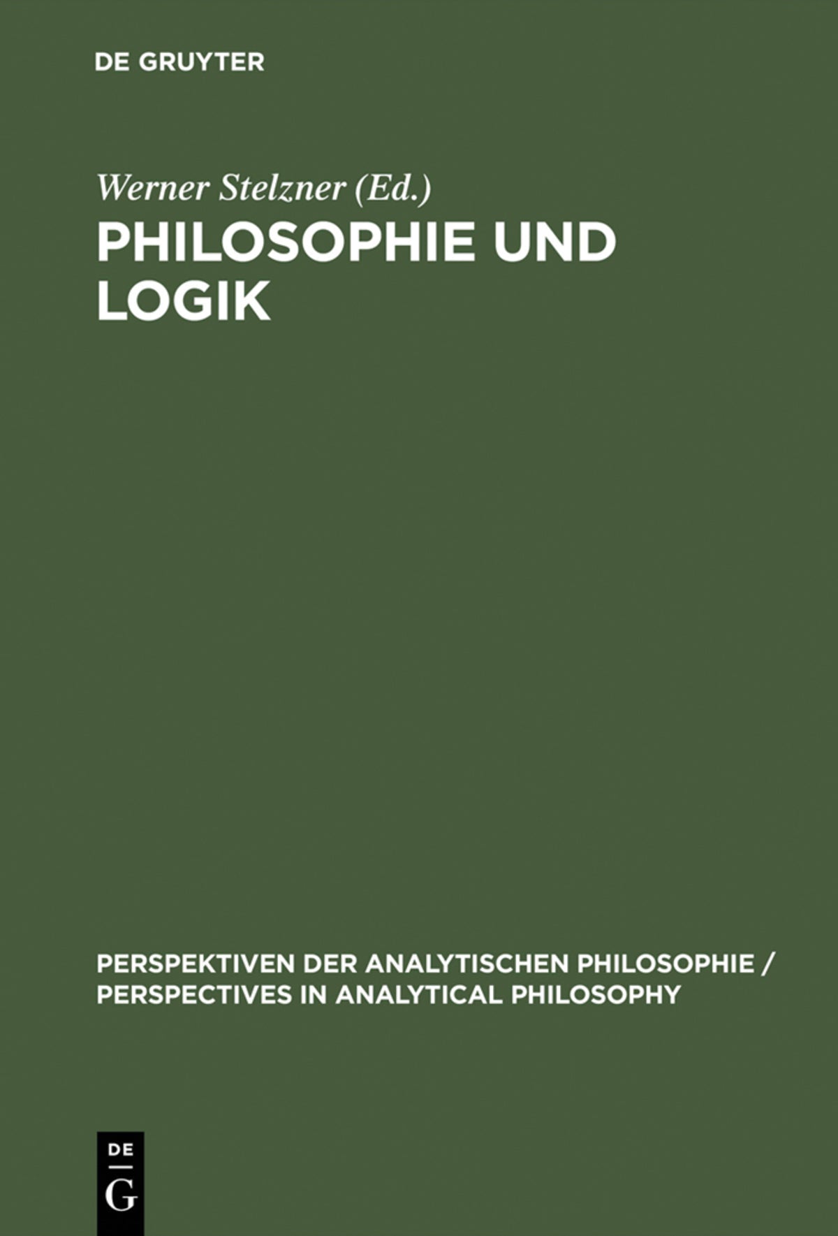 Cover image for Philosophie und Logik ISBN 9783110140699