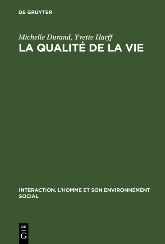La qualité de la vie