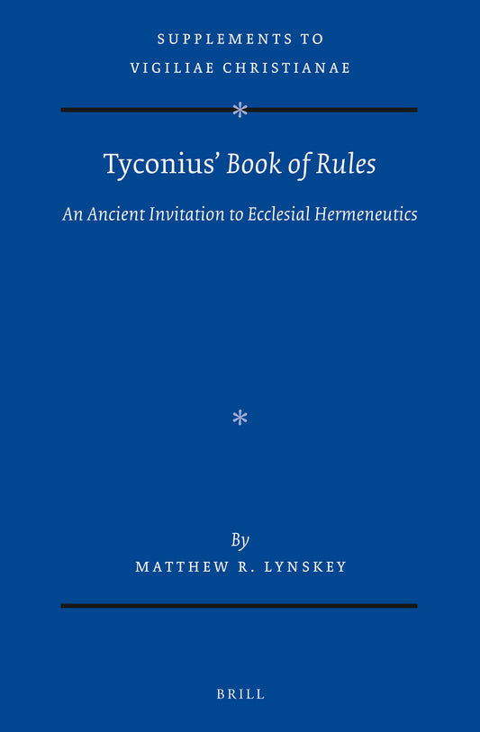 Tyconius’ Book of Rules