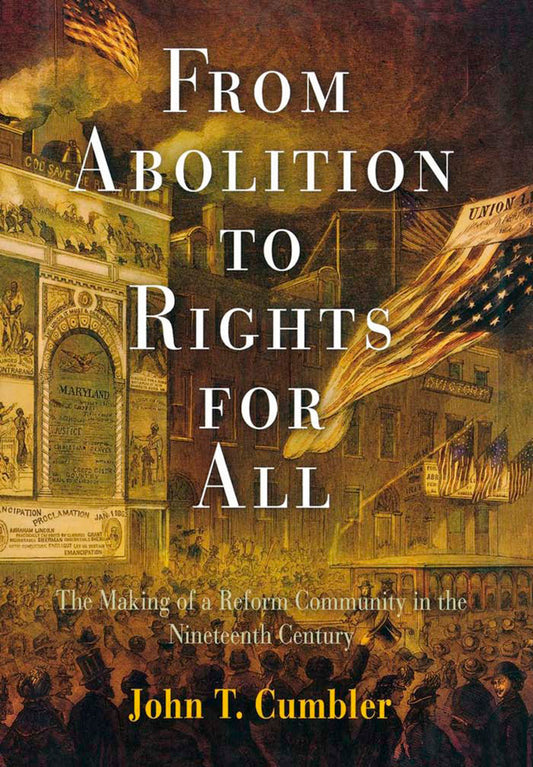 From Abolition to Rights for All