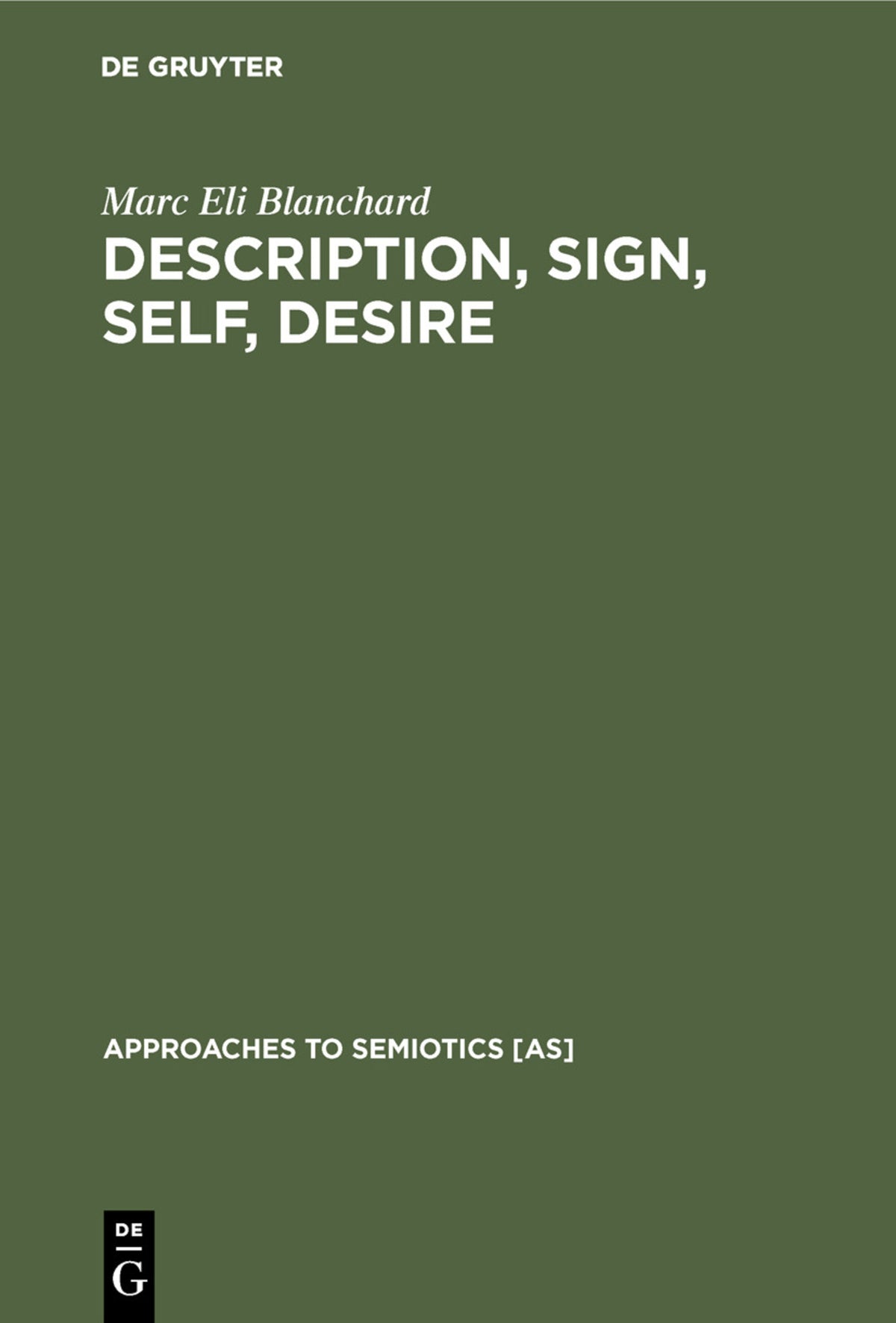 Cover image for Description, Sign, Self, Desire ISBN 9789027977786