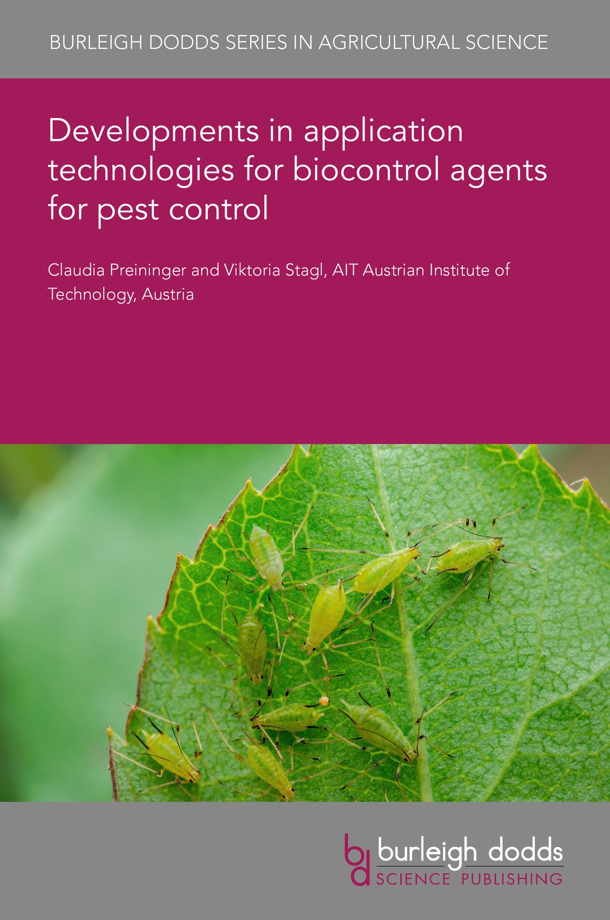 Cover image for Developments in application technologies for biocontrol agents for pest control ISBN 9781835453711